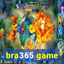 bra365 game